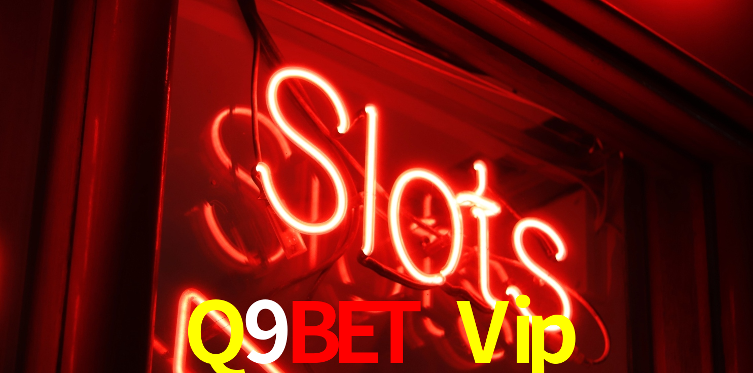 Casino VIP Q9Bet Vip
